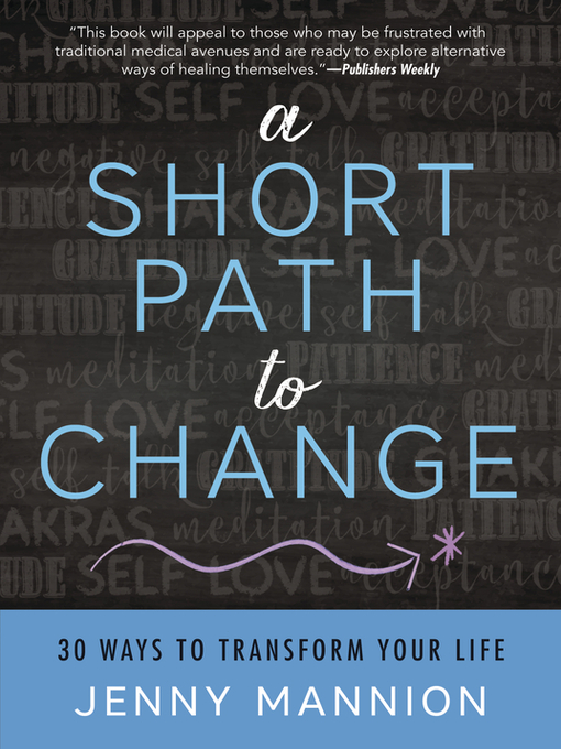 Title details for A Short Path to Change by Jenny Mannion - Available